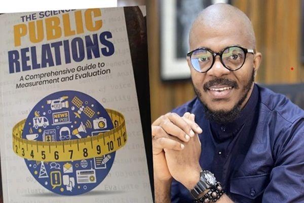 The Science of Public Relations delivered by Phillip Odikose in nine chapters